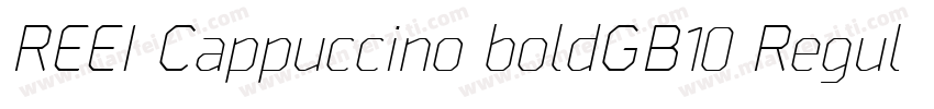 REEI Cappuccino boldGB10 Regular字体转换
